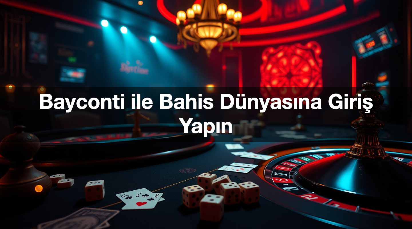 bayconti ile bahis d nyas na giri yap n 1786966662442